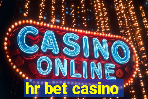 hr bet casino